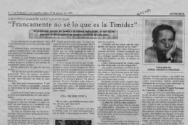 "Francamente no sé lo que es la timidez"  [artículo] Jorge Abasolo Aravena.