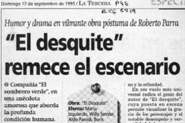 "El desquite" remece el escenario  [artículo] Leopoldo Pulgar I.