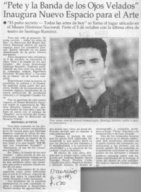 "Pete y la banda de los ojos velados" inaugura nuevo espacio para el arte  [artículo].