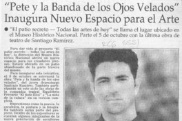 "Pete y la banda de los ojos velados" inaugura nuevo espacio para el arte  [artículo].