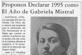 Proponen declarar 1995 como el año de Gabriela Mistral  [artículo].