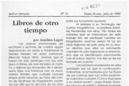 Libros de otro tiempo  [artículo] Anselmo López.