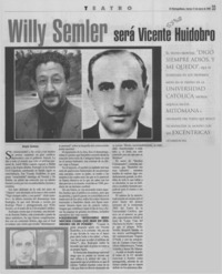 Willy Semler será Vicente Huidobro