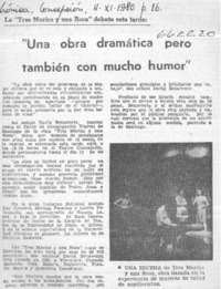 Una obra dramática pero también con mucho humor".  [artículo]