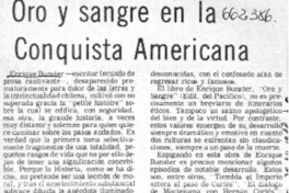 Oro y sangre en la conquista americana  [artículo] Hugo Rolando Cortés.