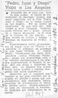 Pedro, Juan y Diego" viaja a Los Angeles.