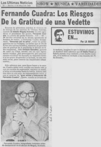 Fernando Cuadra, los riesgos de la gratitud de una vedette.