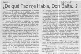 De qué paz me habla, don Balta...?  [artículo] Ramiro Ramírez Rodríguez.