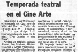 Temporada teatral en el Cine Arte.  [artículo]