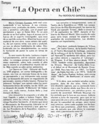 "La ópera en Chile"  [artículo] Rodolfo Garcés Guzmán