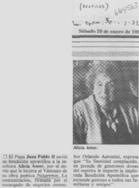 El Papa Juan Pablo II envió su bendición apostólica a la escritora Alicia Amor.