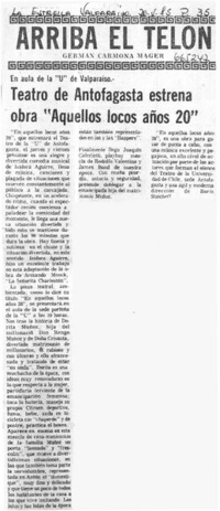 Teatro de Antofagasta estrena obra "Aquellos locos años 20"  [artículo] Germán Carmona Mager.