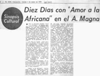 Diez días con "Amor a la africana" en el A. magna.  [artículo]