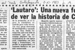 Lautaro": una nueva forma de ver la historia de Chile.  [artículo]