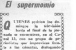 El supermomio.