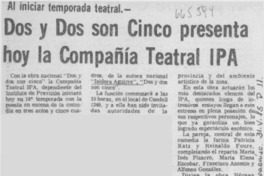 "Dos y dos son cinco" presenta hoy la Compañía Teatral IPA.