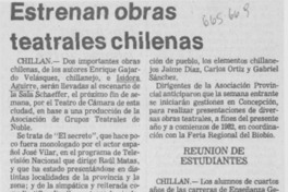 Estrenan obras teatrales chilenas.