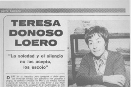 "La soledad y el silencio no los acepto, los escojo" : [entrevista]