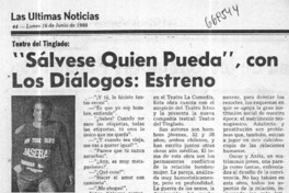 Sálvese quien pueda", con los diálogos: estreno.