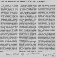 El escritor es en esencia sus limitaciones".