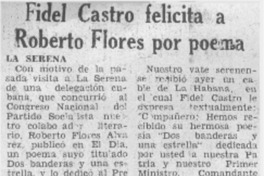 Fidel Castro felicita a Roberto Flores por poema.