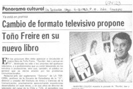 Cambio de formato televisivo propone Toño Freire en su nuevo libro.
