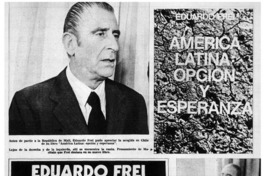 Eduardo Frei y su continente de opción y esperanza.