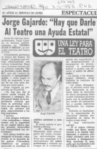 Jorge Gajardo "hay que darle al teatro una ayuda estatal".