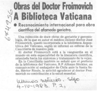 Obras del doctor Froimovich a biblioteca vaticana.