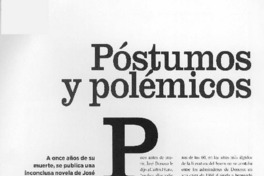 Póstumos y polémicos