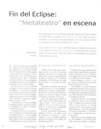 Fin del Eclipse: "Metateatro" en escena