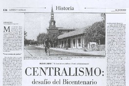 Centralismo, desafío del Bicentenario
