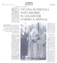 Vicuña se prepara para recibir el legado de Gabriela Mistral