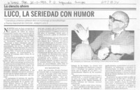 Luco, la seriedad con humor.