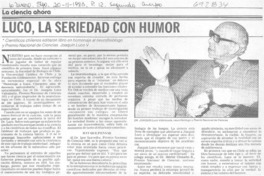 Luco, la seriedad con humor.