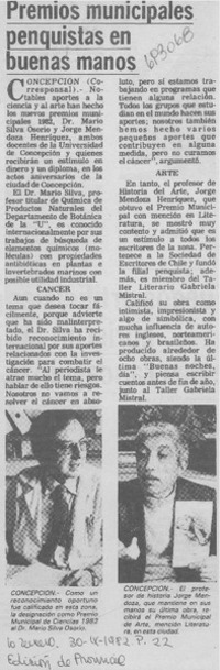 Premios municipales penquistas en buenas manos.