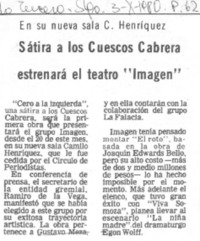 Sátira a los Cuescos Cabrera estrená el teatro "Imagen".