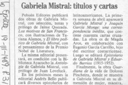 Gabriela Mistral; títulos y cartas.