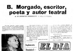 B. Morgado, escritor, poeta y autor teatral : [entrevista]