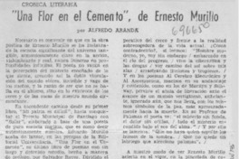 Una flor en el cemento", de Ernesto Murillo