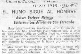 El humo sigue al hombre