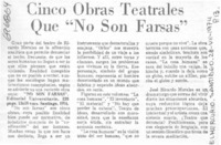 Cinco obras teatrales que "No son farsas".