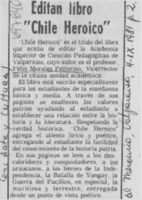 Editan libro "Chile heroico".