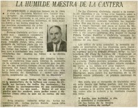 La humilde maestra de la cantera