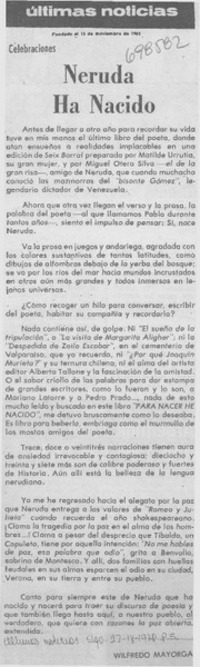 Neruda ha nacido