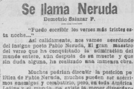 Se llama Neruda