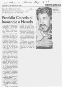 Franklin caicedo al homenaje a Neruda.