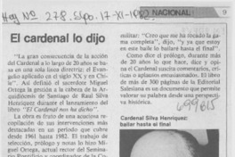 El cardenal lo dijo.