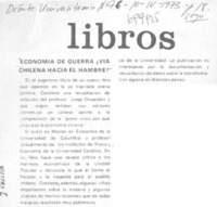 Economía de guerra: ¿Vía chilena hacia el hambre?.