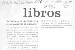 Economía de guerra: ¿Vía chilena hacia el hambre?.